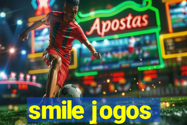 smile jogos